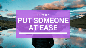 How-to-Make-the-Person-Comfortable